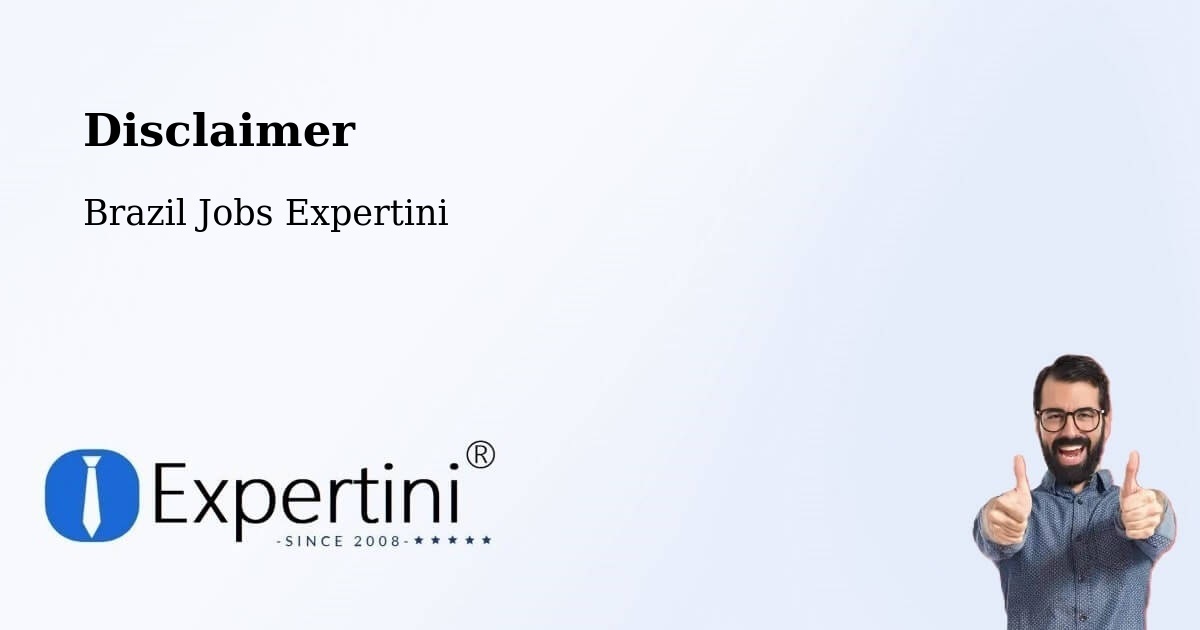 Disclaimer – Chapecó - Brazil Jobs Expertini